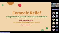 2025-05-07_Alison Harding_Comedic Relief-Using Humour to Connect, Cope, and Care in Medicine