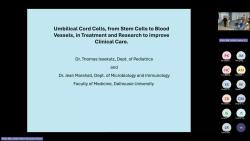 2026-05-06_Issekutz and Marshall_The amazing abilities of Umbilical Cord Cells, from Stem Cells to Blood Vessels, in treatment and research to improve clinical careogy 