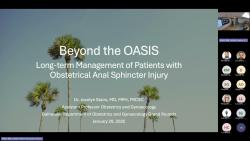 2025-01-29_Jocelyn Stairs_Beyond the OASIS-Long-term Management of Patients with Obstetrical Anal Sphincter Injury