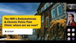 2024-10-16_Elizabeth Randle_The IWK Endometriosis and Chronic Pelvic Pain Clinic-Where are we now