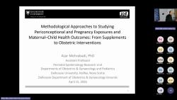 2026-04-15_Azar Mehrabadi_Methodological Approaches to Studying Periconceptional and Pregnancy Exposures